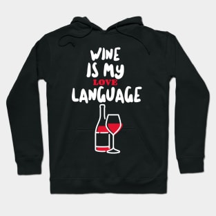 RED Wine Funny Sayings Hoodie